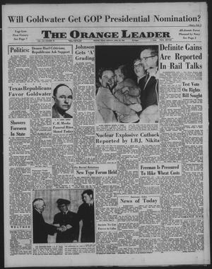 The Orange Leader (Orange, Tex.), Vol. 61, No. 92, Ed. 1 Monday, April 20, 1964