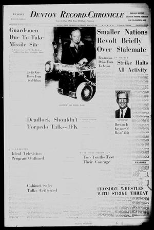 Denton Record-Chronicle (Denton, Tex.), Vol. 59, No. 191, Ed. 1 Thursday, March 22, 1962
