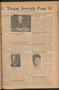 Thumbnail image of item number 1 in: 'Texas Jewish Post (Fort Worth, Tex.), Vol. 3, No. 9, Ed. 1 Thursday, April 28, 1949'.