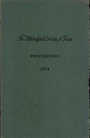 Primary view of object titled 'Philosophical Society of Texas, Proceedings of the Annual Meeting: 1954'.
