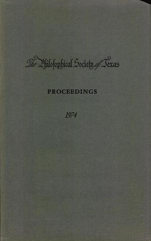 Primary view of object titled 'Philosophical Society of Texas, Proceedings of the Annual Meeting: 1974'.
