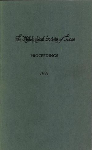 Primary view of object titled 'Philosophical Society of Texas, Proceedings of the Annual Meeting: 1991'.