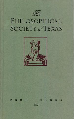 Primary view of object titled 'Philosophical Society of Texas, Proceedings of the Annual Meeting: 2001'.