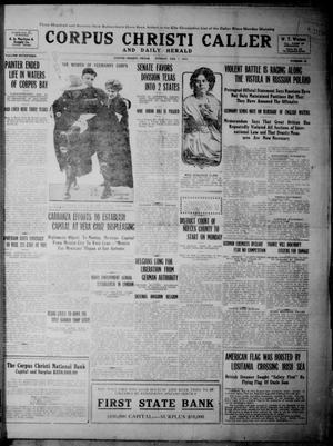 Corpus Christi Caller and Daily Herald (Corpus Christi, Tex.), Vol. SEVENTEEN, No. 55, Ed. 1, Sunday, February 7, 1915