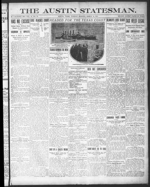 Primary view of object titled 'The Austin Statesman. (Austin, Tex.), Vol. 42, No. 73, Ed. 1 Tuesday, March 14, 1911'.