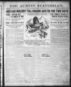 The Austin Statesman. (Austin, Tex.), Vol. 42, No. 142, Ed. 1 Monday, May 22, 1911
