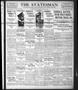 Thumbnail image of item number 1 in: 'The Statesman (Austin, Tex.), Vol. 46, No. 103, Ed. 1 Monday, April 16, 1917'.