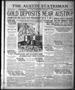 Thumbnail image of item number 1 in: 'The Austin Statesman (Austin, Tex.), Vol. 50, No. 22, Ed. 1 Saturday, June 25, 1921'.