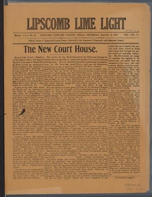 Lipscomb Lime Light (Lipscomb, Tex.), Vol. 4, No. 18, Ed. 1 Thursday, March 16, 1916