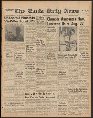 The Ennis Daily News (Ennis, Tex.), Vol. 75, No. 181, Ed. 1 Wednesday, August 2, 1967