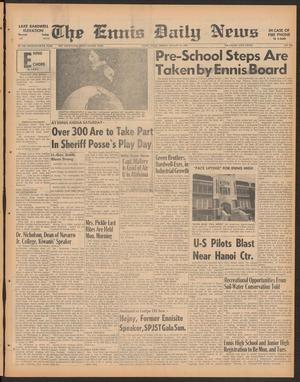 The Ennis Daily News (Ennis, Tex.), Vol. 75, No. 188, Ed. 1 Friday, August 11, 1967