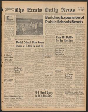 The Ennis Daily News (Ennis, Tex.), Vol. 75, No. 204, Ed. 1 Wednesday, August 30, 1967
