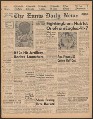 The Ennis Daily News (Ennis, Tex.), Vol. 75, No. 212, Ed. 1 Saturday, September 9, 1967