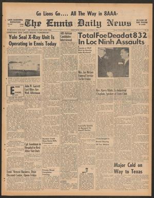 The Ennis Daily News (Ennis, Tex.), Vol. 75, No. 257, Ed. 1 Thursday, November 2, 1967
