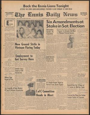 The Ennis Daily News (Ennis, Tex.), Vol. 75, No. 264, Ed. 1 Friday, November 10, 1967
