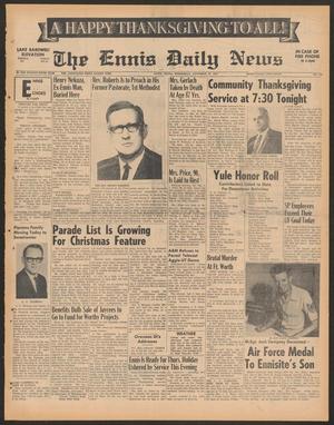 The Ennis Daily News (Ennis, Tex.), Vol. 75, No. 274, Ed. 1 Wednesday, November 22, 1967