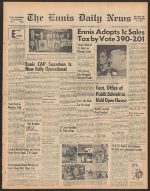 The Ennis Daily News (Ennis, Tex.), Vol. 75, No. 285, Ed. 1 Wednesday, December 6, 1967