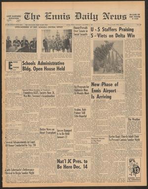 The Ennis Daily News (Ennis, Tex.), Vol. 75, No. 288, Ed. 1 Saturday, December 9, 1967