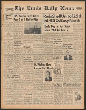 The Ennis Daily News (Ennis, Tex.), Vol. 75, No. 290, Ed. 1 Tuesday, December 12, 1967