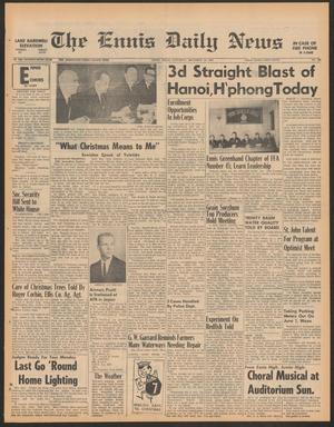 The Ennis Daily News (Ennis, Tex.), Vol. 75, No. 294, Ed. 1 Saturday, December 16, 1967