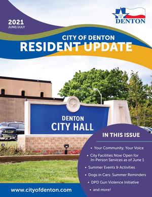 City of Denton Resident Update: June/July 2021