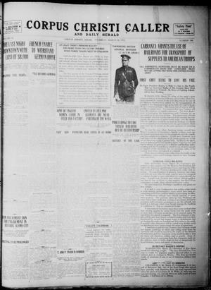 Corpus Christi Caller and Daily Herald (Corpus Christi, Tex.), Vol. 18, No. 100, Ed. 1, Thursday, March 30, 1916