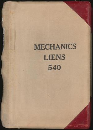 Primary view of object titled 'Travis County Deed Records: Deed Record 540 - Mechanics Liens'.