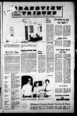 Primary view of object titled 'Grandview Tribune (Grandview, Tex.), Vol. 88, No. 31, Ed. 1 Friday, March 16, 1984'.