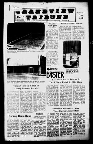 Grandview Tribune (Grandview, Tex.), Vol. 89, No. 34, Ed. 1 Friday, April 5, 1985