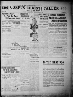 Corpus Christi Caller and Daily Herald (Corpus Christi, Tex.), Vol. 18, No. 220, Ed. 1, Thursday, August 17, 1916