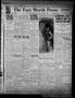 Thumbnail image of item number 1 in: 'The Fort Worth Press (Fort Worth, Tex.), Vol. 10, No. 293, Ed. 1 Monday, September 7, 1931'.