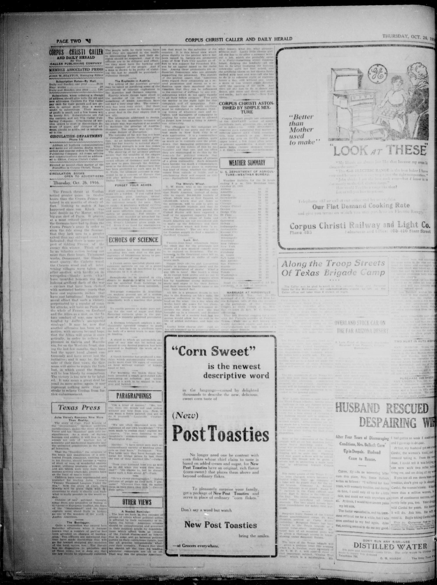 Corpus Christi Caller and Daily Herald (Corpus Christi, Tex.), Vol. 18, No. 280, Ed. 1, Thursday, October 26, 1916
                                                
                                                    [Sequence #]: 2 of 6
                                                