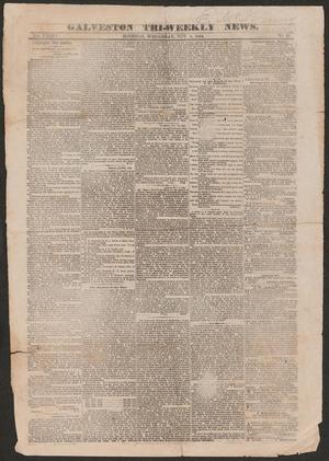 Primary view of object titled 'Galveston Tri-Weekly News. (Houston, Tex.), Vol. 23, No. 45, Ed. 1 Wednesday, November 9, 1864'.