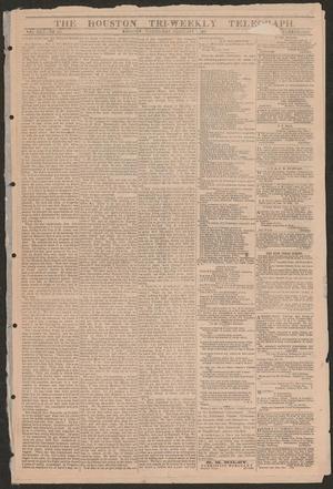 Primary view of object titled 'The Houston Tri-Weekly Telegraph. (Houston, Tex.), Vol. 30, No. 203, Ed. 1 Wednesday, February 1, 1865'.