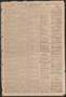 Thumbnail image of item number 1 in: 'The Houston Tri-Weekly Telegraph. (Houston, Tex.), Vol. 30, No. 203, Ed. 1 Wednesday, February 1, 1865'.