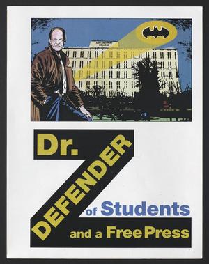 Dr. Defender of Students and a Free Press (San Antonio, Tex.)