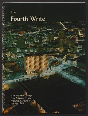 The Fourth Write (San Antonio, Tex.), Vol. 1, No. 3, Ed. 1 Wednesday, May 1, 1968