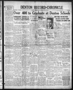 Denton Record-Chronicle (Denton, Tex.), Vol. 31, No. 246, Ed. 1 Friday, May 27, 1932