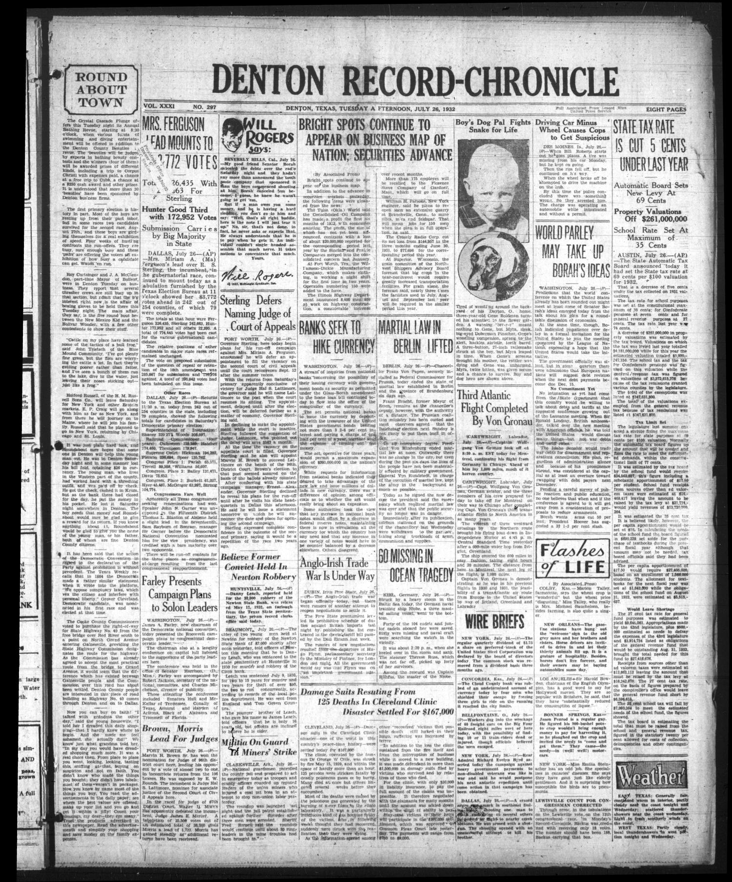 Denton Record-Chronicle (Denton, Tex.), Vol. 31, No. 297, Ed. 1 Tuesday, July 26, 1932
                                                
                                                    [Sequence #]: 1 of 8
                                                