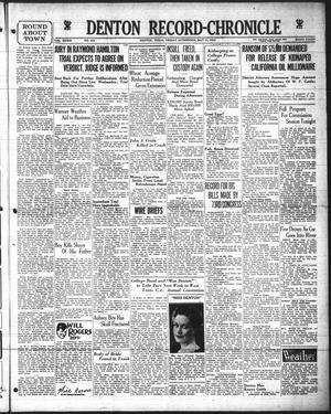 Denton Record-Chronicle (Denton, Tex.), Vol. 33, No. 232, Ed. 1 Friday, May 11, 1934