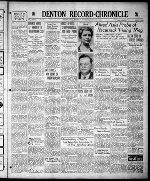 Denton Record-Chronicle (Denton, Tex.), Vol. 34, No. 152, Ed. 1 Thursday, February 7, 1935