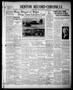 Thumbnail image of item number 1 in: 'Denton Record-Chronicle (Denton, Tex.), Vol. 35, No. 153, Ed. 1 Saturday, February 8, 1936'.
