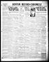 Primary view of Denton Record-Chronicle (Denton, Tex.), Vol. 36, No. 32, Ed. 1 Monday, September 21, 1936