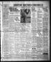 Thumbnail image of item number 1 in: 'Denton Record-Chronicle (Denton, Tex.), Vol. 36, No. 257, Ed. 1 Thursday, June 10, 1937'.