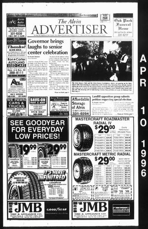 Primary view of object titled 'The Alvin Advertiser (Alvin, Tex.), Ed. 1 Wednesday, April 10, 1996'.