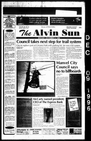 Primary view of object titled 'The Alvin Sun (Alvin, Tex.), Vol. 106, No. 36, Ed. 1 Monday, December 9, 1996'.