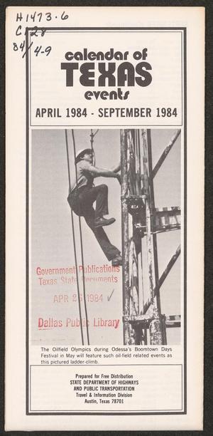 Calendar of Texas Events: April-September 1984