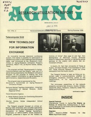 Research Utilization Report, Volume 3, Number 2, Spring/Summer 1976