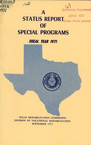 Primary view of object titled 'Texas Rehabilitation Commission Special Programs Status Report: 1971'.