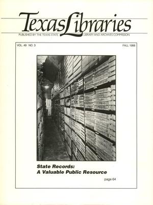 Texas Libraries, Volume 49, Number 3, Fall 1988